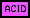 ACID