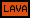 LAVA